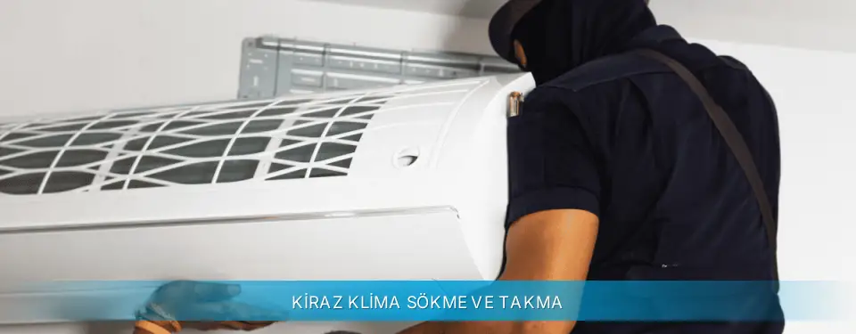 Kiraz İlçemi Daikin Klima Sökme ve Takma